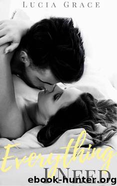 Everything I Need by Grace Lucia