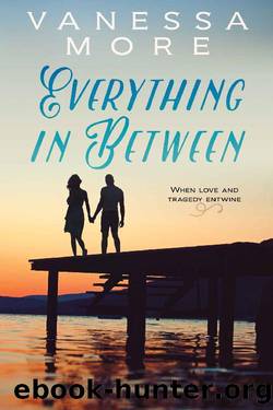 Everything In Between by Vanessa More