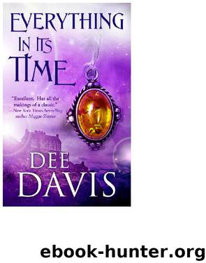 Everything In Its Time by Dee Davis
