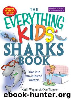 Everything Kids' Sharks Book by Kathi Wagner
