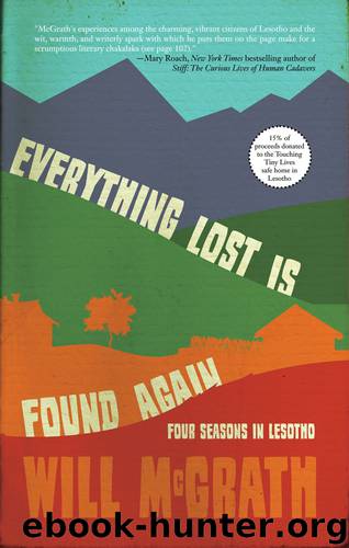 Everything Lost Is Found Again by Will McGrath