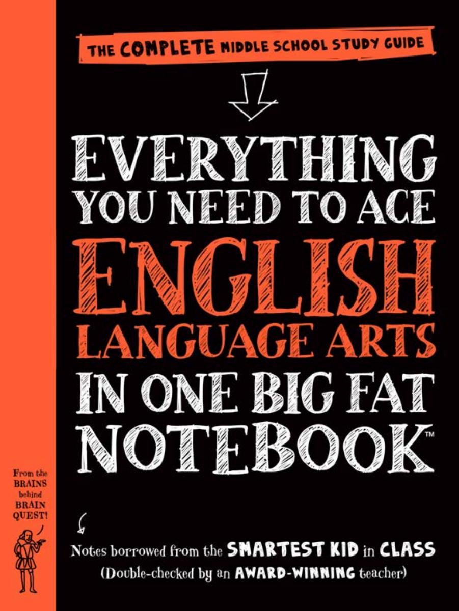 Everything You Need to Ace English Language Arts in One Big Fat Notebook by Workman Publishing