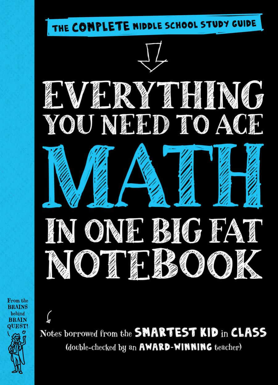 Everything You Need to Ace Math in One Big Fat Notebook: The Complete Middle School Study Guide by Unknown