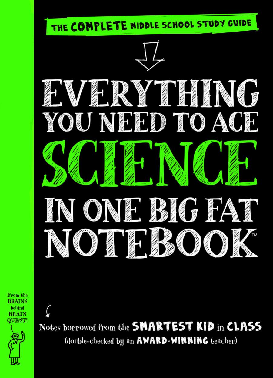 Everything You Need to Ace Science in One Big Fat Notebook: The Complete Middle School Study Guide by Michael Geisen Sharon Madanes