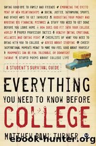 Everything You Need to Know Before College by Matthew Paul Turner