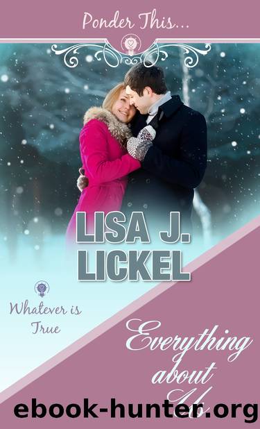 Everything about Us by Lisa J. Lickel