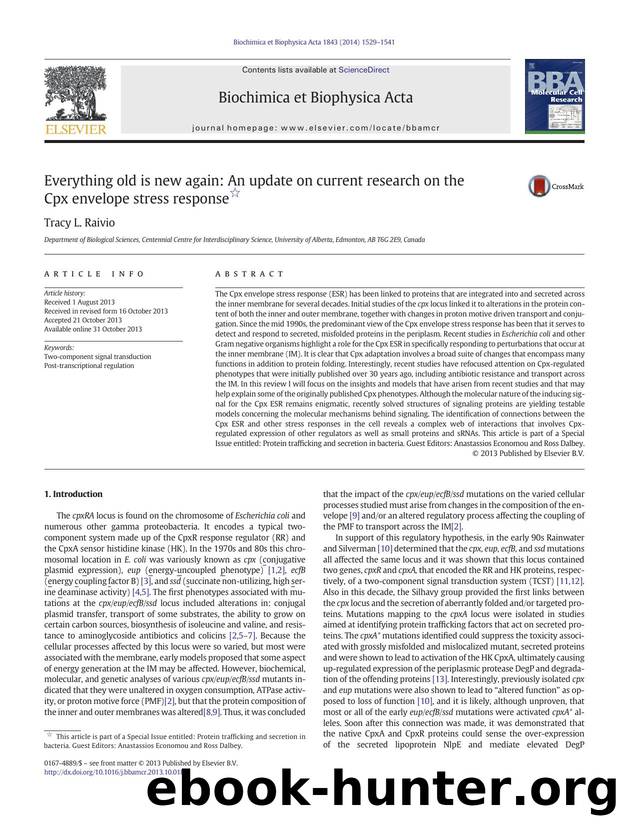Everything old is new again: An update on current research on the Cpx envelope stress response by Tracy L. Raivio