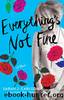Everything's Not Fine by Sarah Carlson