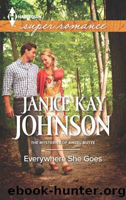Everywhere She Goes by Janice Kay Johnson