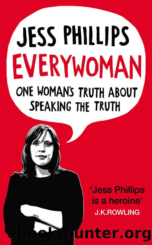 Everywoman by Jess Phillipps