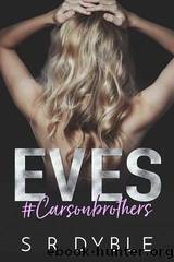 Eves by S.R. Dyble