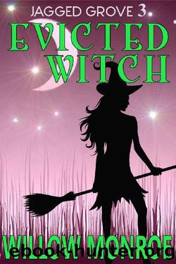 Evicted Witch by Willow Monroe