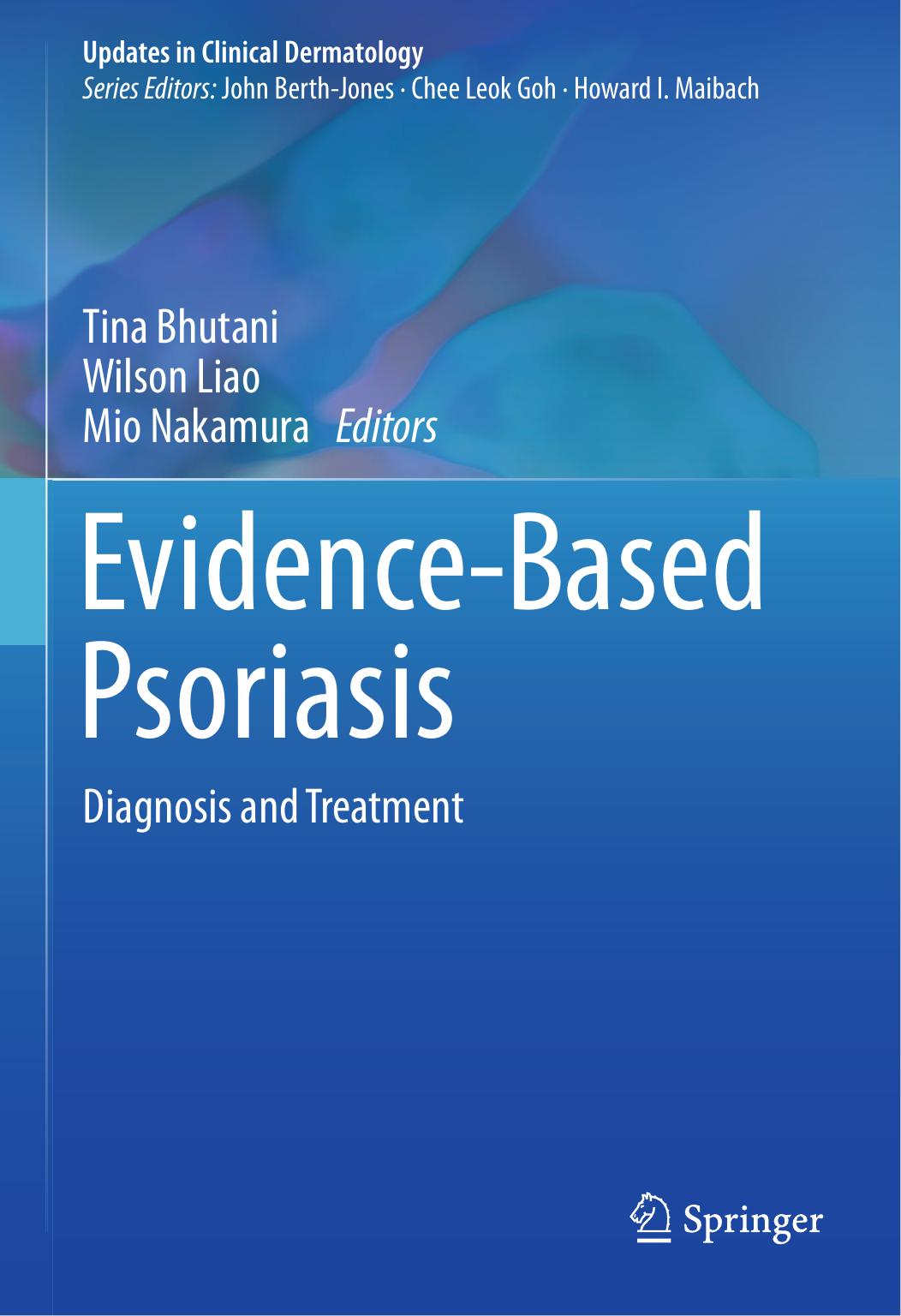 Evidence Based Psoriasis by Diagnosis & Treatment