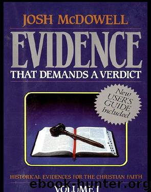 Evidence That Demands a Verdict, Volume 1 by Josh McDowell