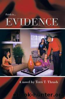 Evidence by Terri T. Thrash