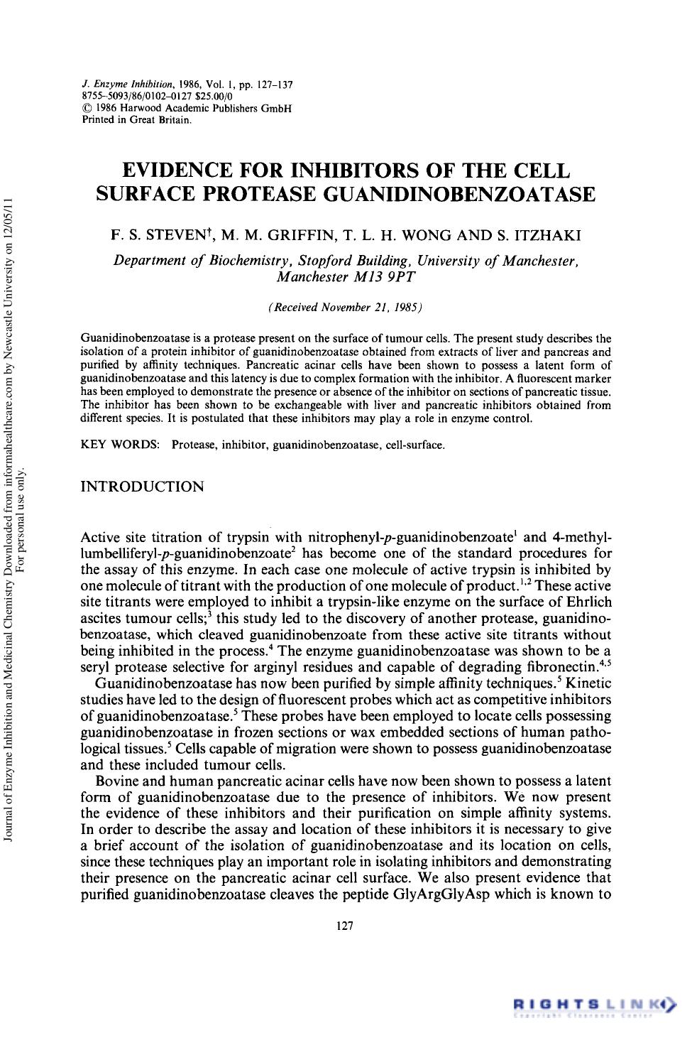 Evidence for Inhibitors of the Cell Surface Protease Guanidinobenzoatase by F. S. Steven M. M. Griffin T. L. H. Wong & S. Itzhaki