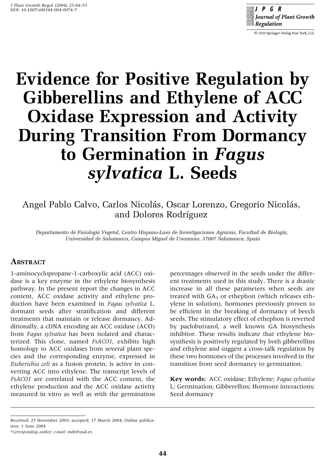 Evidence for Positive Regulation by Gibberellins and Ethylene of ACC Oxidase Expression and Activity During Transition From Dormancy to Germination in Fagus sylvatica L. Seeds by Calvo A.P. et al