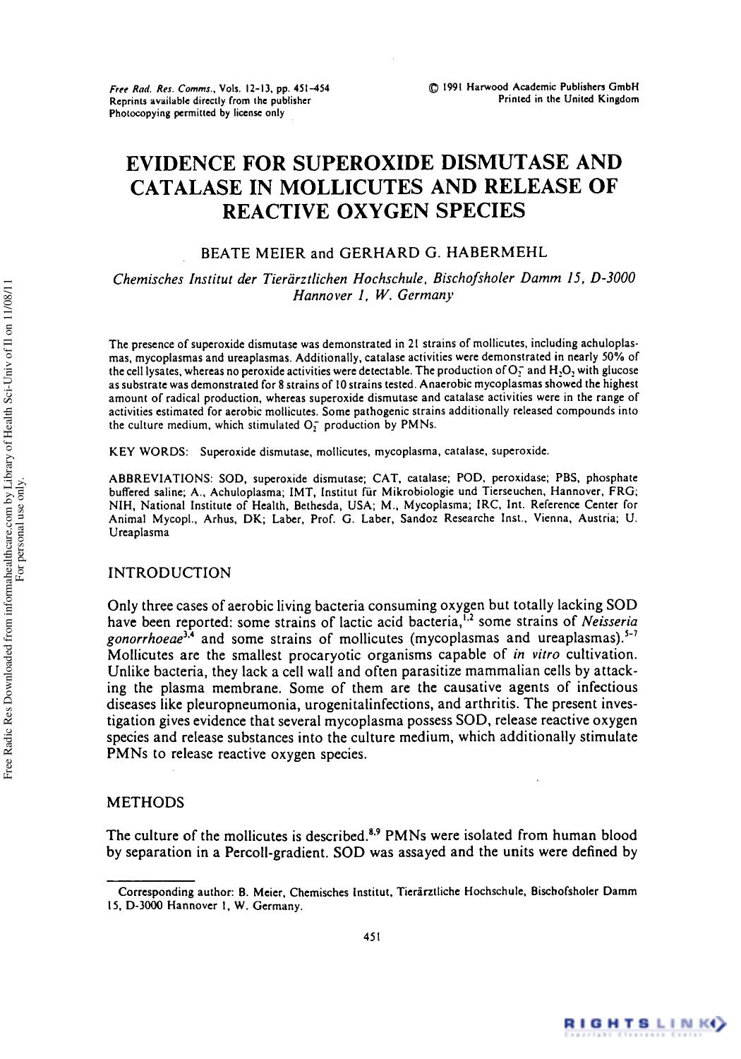 Evidence for Superoxide Dismutase and Catalase in Mollicutes and Release of Reactive Oxygen Species by Beate Meier1† & Gerhard G. Habermehl1