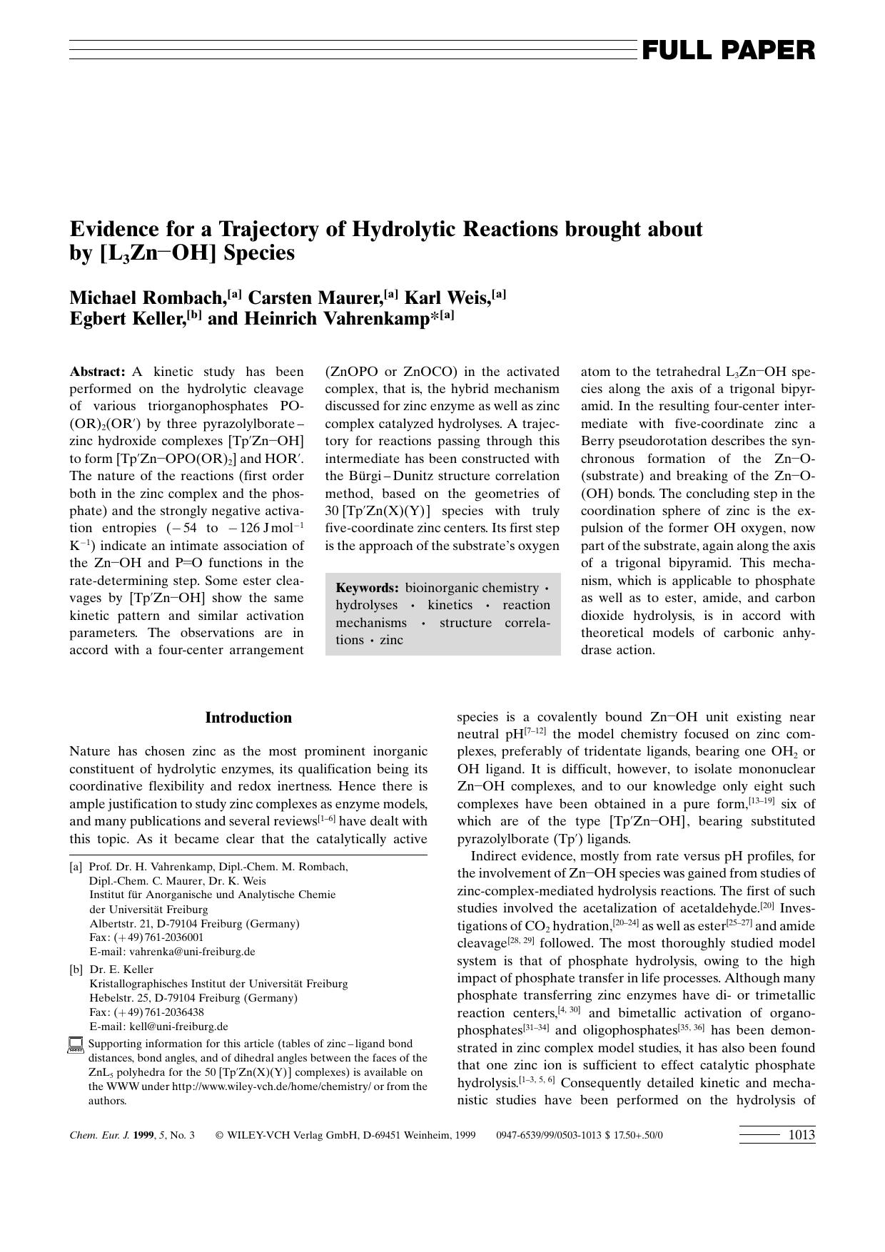 Evidence for a Trajectory of Hydrolytic Reactions brought about by [L3Zn[minus]OH] Species by Unknown