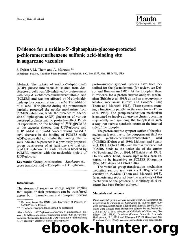 Evidence for a uridine-5&#x2032;-diphosphate-glucose-protected <Emphasis Type="Italic">p <Emphasis>-chloromercuribenzene sulfonic acid-binding site in sugarcane vacuoles by Unknown