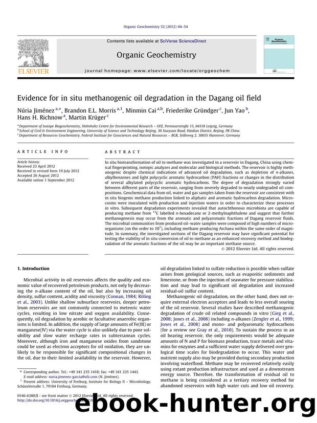 Evidence for in situ methanogenic oil degradation in the Dagang oil field by unknow
