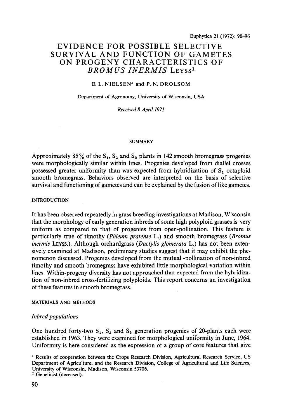 Evidence for possible selective survival and function of gametes on progeny characteristics of <Emphasis Type="Italic">Bromus inermis <Emphasis> L <Emphasis Type="SmallCaps">eyss <Emphasis> by Unknown