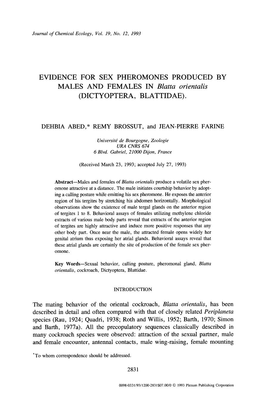 Evidence for sex pheromones produced by males and females in <Emphasis Type="Italic">Blatta orientalis <Emphasis> (Dictyoptera, Blattidae) by Unknown