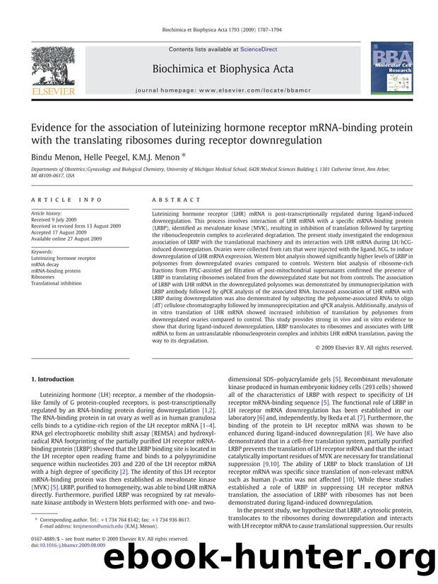 Evidence for the association of luteinizing hormone receptor mRNA-binding protein with the translating ribosomes during receptor downregulation by Bindu Menon; Helle Peegel; K.M.J. Menon