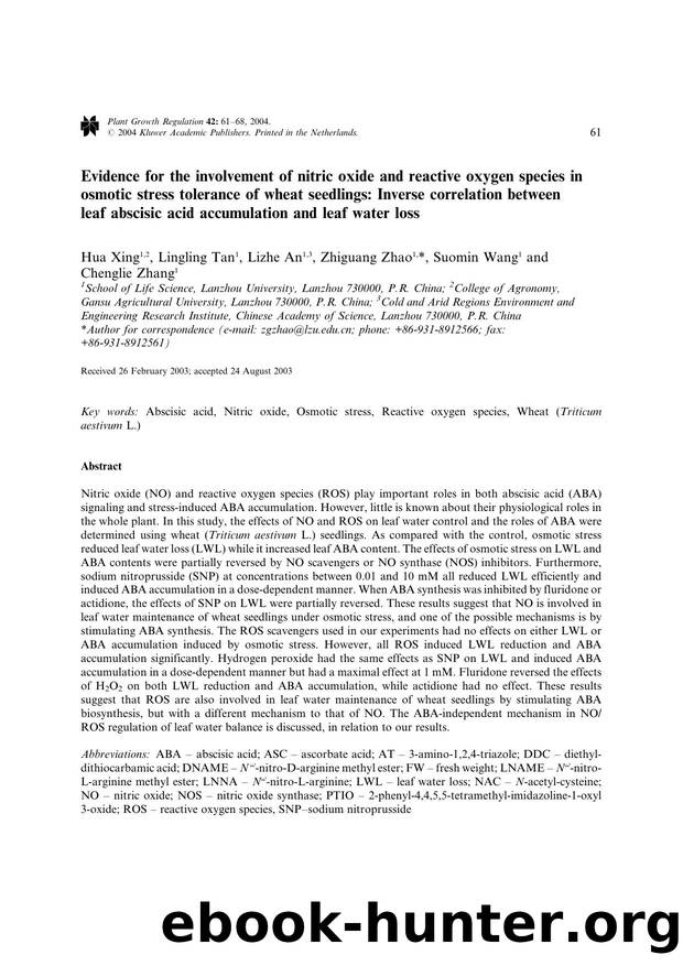 Evidence for the involvement of nitric oxide and reactive oxygen species in osmotic stress tolerance of wheat seedlings: Inverse correlation between leaf abscisic acid accumulation and leaf water loss by Unknown
