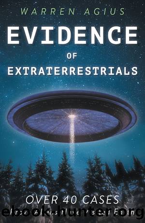 Evidence of Extraterrestrials by Warren Agius