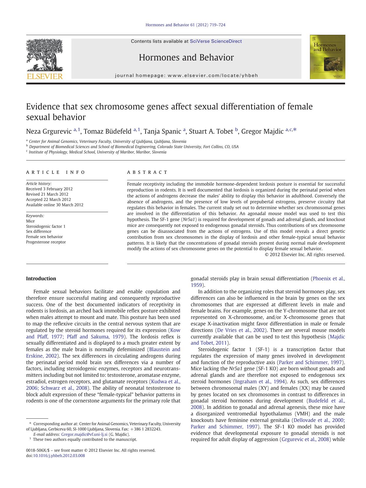 Evidence that sex chromosome genes affect sexual differentiation of female sexual behavior by Neza Grgurevic & Tomaz Büdefeld & Tanja Spanic & Stuart A. Tobet & Gregor Majdic