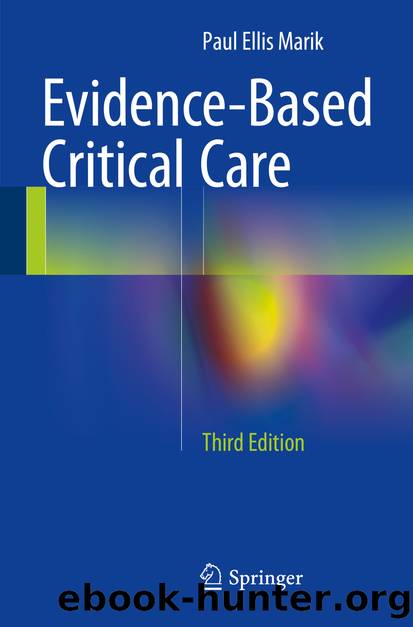 Evidence-Based Critical Care by Paul Ellis Marik