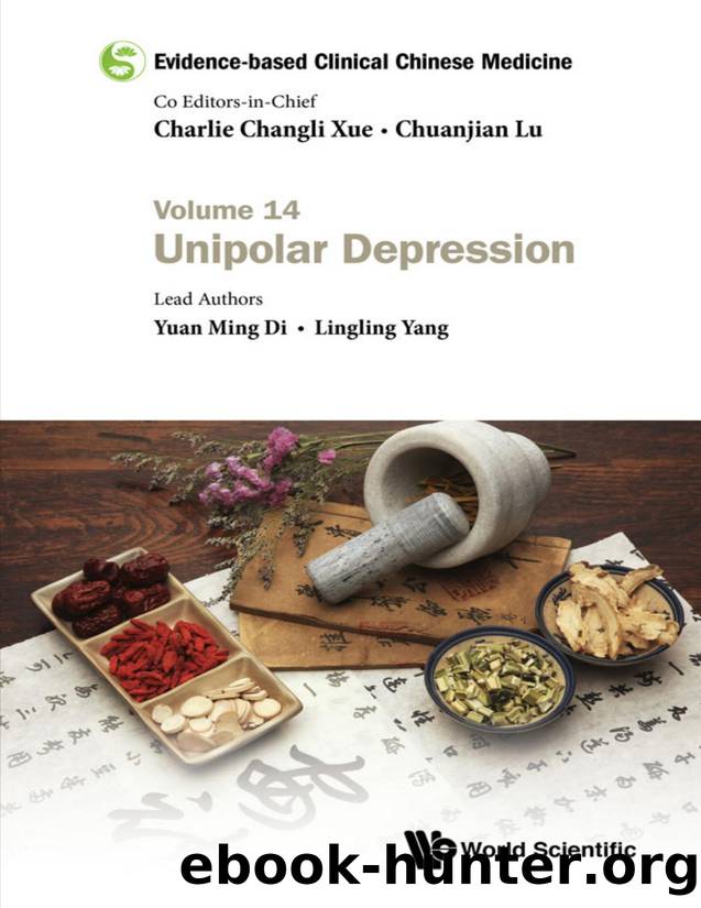 Evidence-based Clinical Chinese Medicine - Volume 14: Unipolar Depression by Yuan Ming Di & Lingling Yang