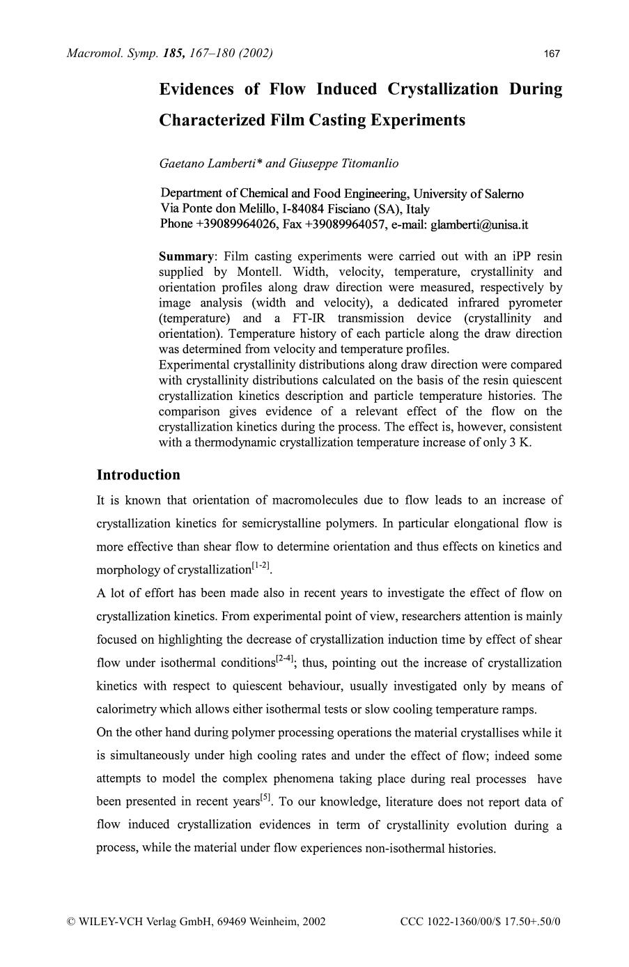 Evidences of flow induced crystallization during characterized film casting experiments by SOD