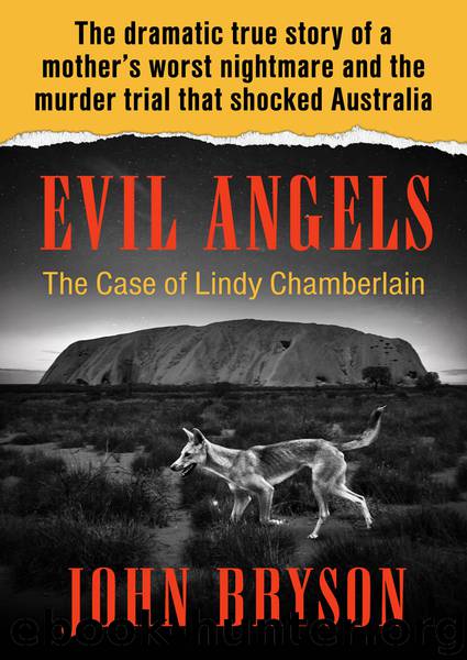 Evil Angels by John Bryson