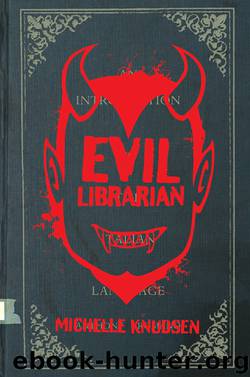 Evil Librarian by Michelle Knudsen