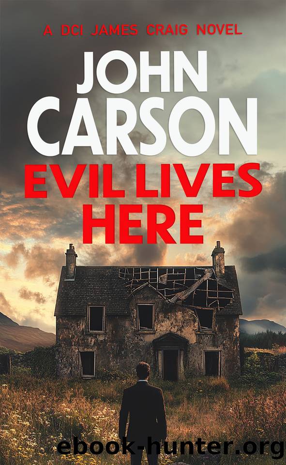 Evil Lives Here by John Carson