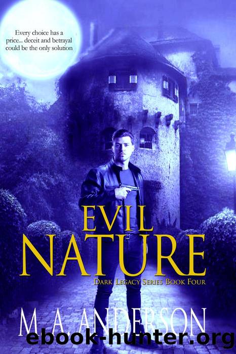Evil Nature by M. A. Anderson