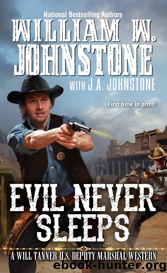 Evil Never Sleeps by William W. Johnstone