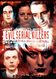 Evil Serial Killers by Charlotte Greig