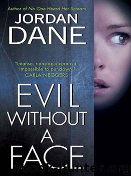 Evil Without a Face (Sweet Justice) by Dane Jordan