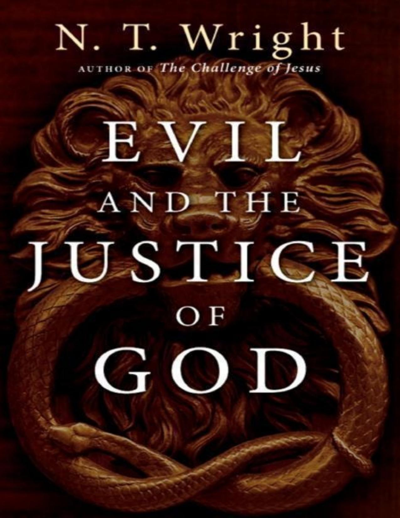 Evil and the justice of God by Wright Nicholas Thomas