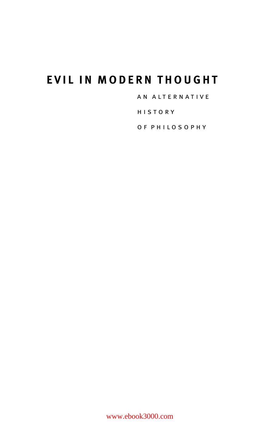Evil in Modern Thought: An Alternative History of Philosophy by Unknow