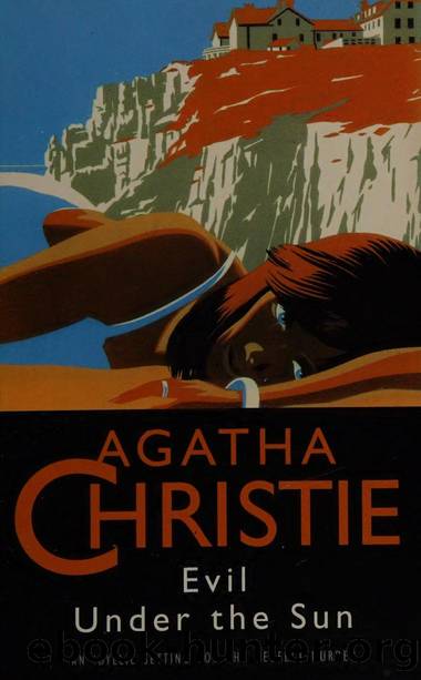 Evil under the sun by Christie Agatha 1890-1976