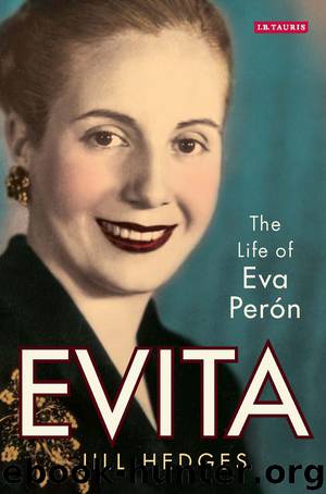 Evita: The Life of Eva Perón by Jill Hedges
