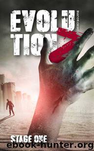 Evolution Z (Book 1): Stage One by Bourne David
