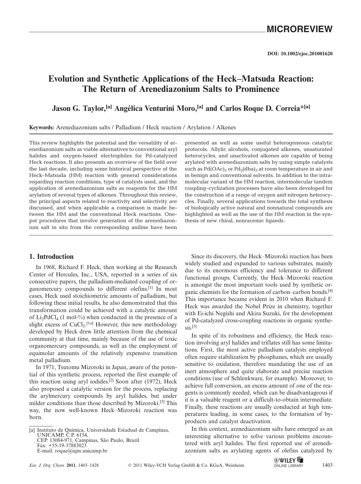 Evolution and Synthetic Applications of the HeckMatsuda Reaction: The Return of Arenediazonium Salts to Prominence by Unknown