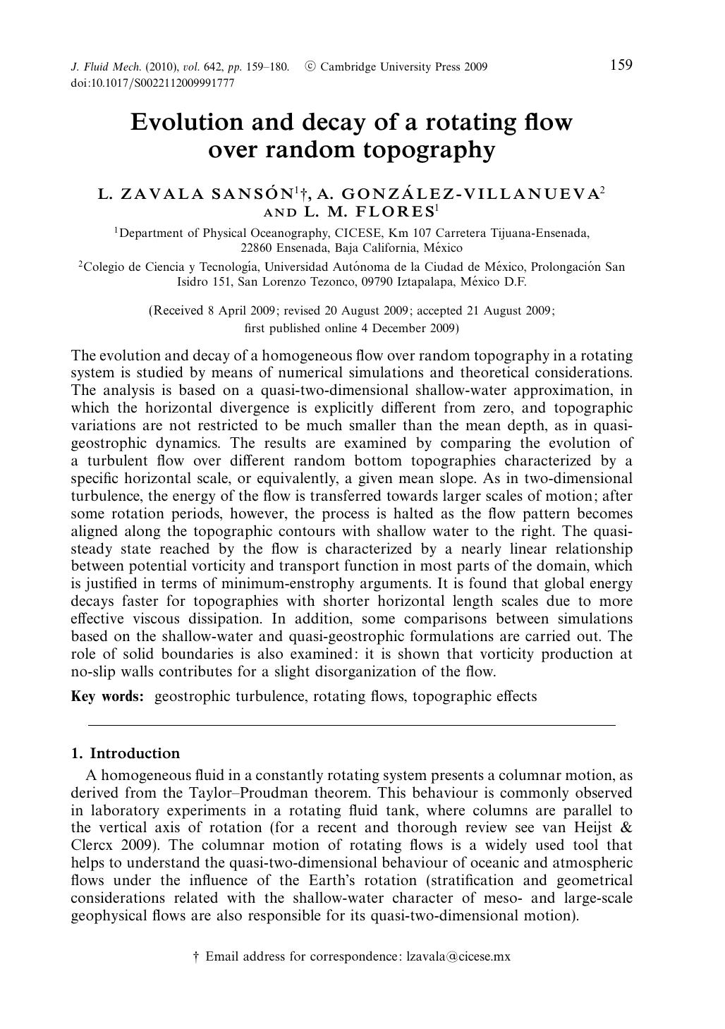 Evolution and decay of a rotating flow over random topography by L. ZAVALA SANSÓN A. GONZÁLEZ-VILLANUEVA L. M. FLORES