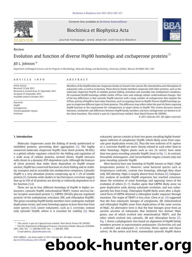 Evolution and function of diverse Hsp90 homologs and cochaperone proteins by Jill L. Johnson