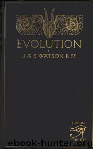 Evolution by James A. S. Watson